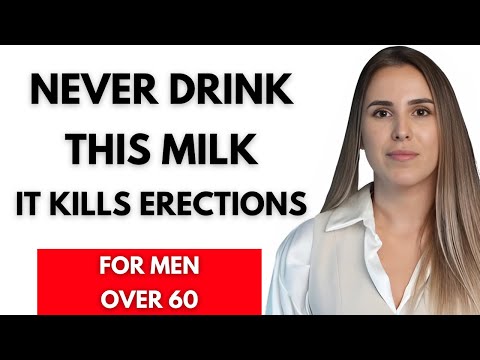 MEN OVER 60: 3 WORST Milks You Should NEVER Touch and 3 You MUST Drink Daily | Senior Health Tips