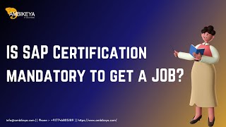 IS SAP Certification mandatory to get a JOB?