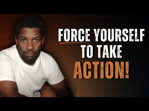 Force Yourself To Get It Done | Motivational Speech Inspired by Denzel Washington