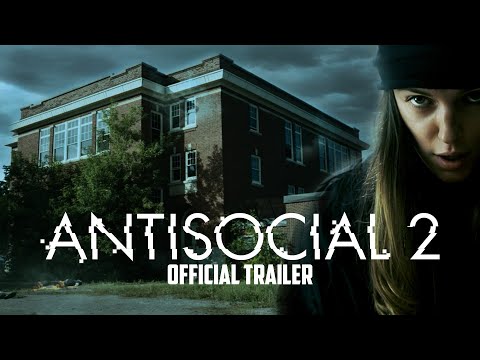 ANTISOCIAL 2 - Official Trailer