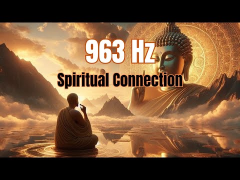 963Hz The God Tone - Pineal Gland Activation Reduce Stress & Tension - Deep Relaxation Sleep Music