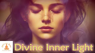Become Whole - Divine Energy Activation - Awaken Your Inner Light - Be One With Universe and God
