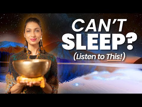 CAN'T SLEEP? Listen to These Healing Sleep Sounds! | For Insomnia | Tibetan Singing Bowls