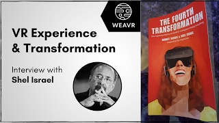 VR Experience & Transformation