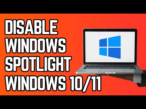How to Disable Windows Spotlight on Windows 11