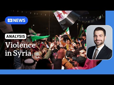 Can Syria's new government rein in sectarian violence? | ABC NEWS