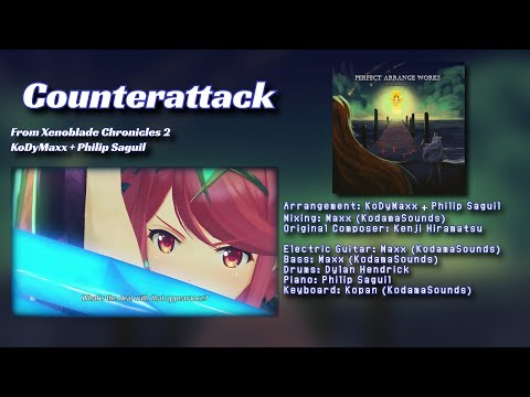 Counterattack (Xenoblade Chronicles 2) Perfect Arrange Works ~Ep. I~
