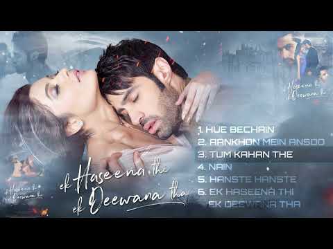 Ek Haseena Thi Ek Deewana Tha Official Jukebox | Shiv Darshan | Natasha Fernandez | Upen Patel