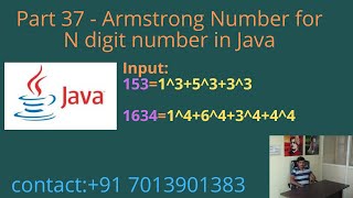 Armstrong Number for N digit number in Java - Part 37