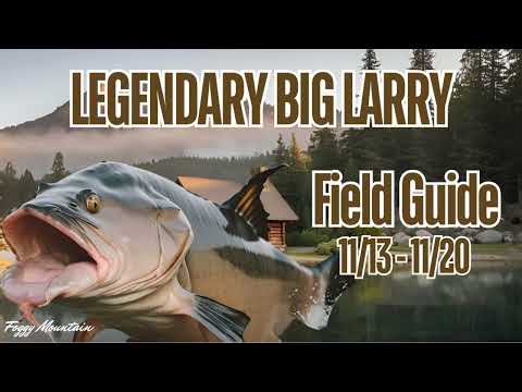 How I Caught Big Larry – November 13th to November 20th | Call of the Wild: The Angler