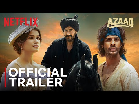 Azaad | Trailer | Ajay Devgn, Aaman Devgan, Rasha Thadani | Netflix India