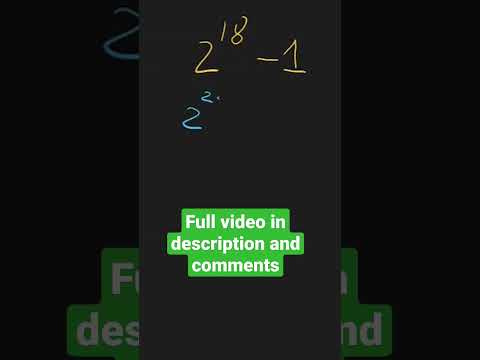 Solving the math olympiad problem 2^18-1 #maths #math #matholympiad #mathproblems #shorts