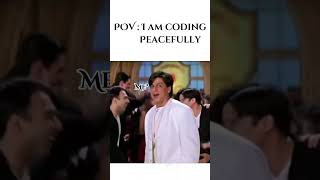 When I code peacefully || #coder #coding #codingmeme #memes #memesdaily #meme #codewithpranx #viral