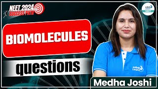 Biomolecules - Questions | Zoology | LIVE | Medha Joshi | Infinity Learn NEET