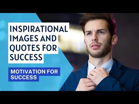 Motivational and inspirational success images with quotes.