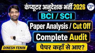 Computer Instructor Recruitment 2026 | BCI / SCI | Paper Analysis / Cut off | Complete Audit | Wh...