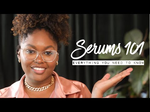 SERUMS 101: Everything you need to know! + Product Reccomdations [with Cult Beauty]