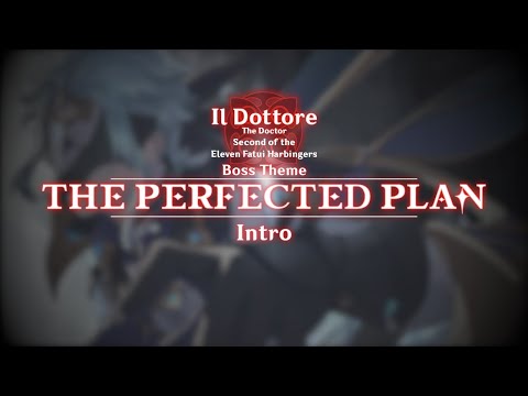 Genshin Impact | 1 / 8: "The Perfected Plan" (Fanmade Il Dottore Weekly Boss Theme) [Intro]