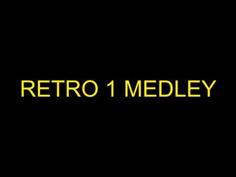 RETRO 1 MEDLEY