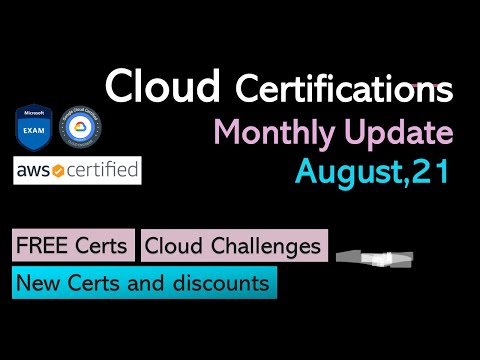 Cloud certifications updates and discount options - August 2021