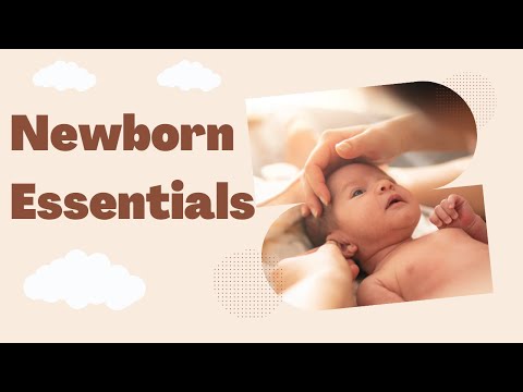 Newborn Essentials - How to Keep Your Baby Safe, Healthy, and Happy