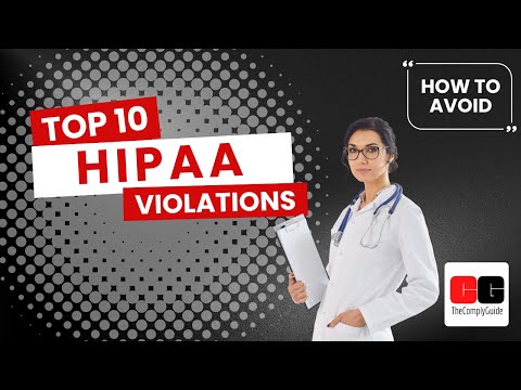 Top 10 HIPAA Compliance Violations (And What You Can Learn From Them)