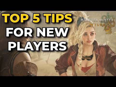 Top 5 Tips You Need To Know - Monster Hunter Wilds