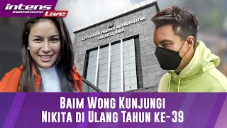 Momen Baim Wong Datang Jenguk Nikita Mirzani Di Ultahnya Ke 39