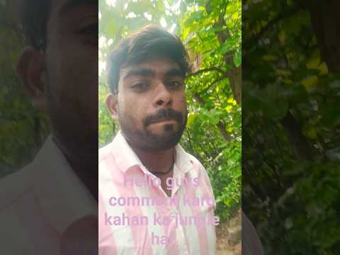 Sabhi log comment Karke batao Kahan ka jungle hai