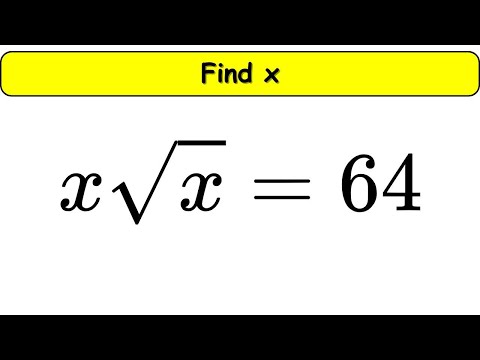 Solve this tricky math equation | x√x = 64 | Algebra made easy | Find x
