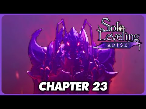 Solo Leveling: Arise - Chapter 23 Full Playthrough