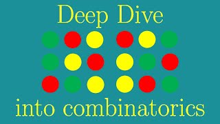 Deep Dive into Combinatorics (Introduction)