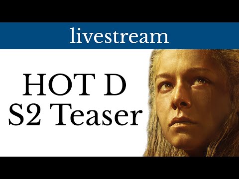 House of the Dragon S2 Teaser Trailer live Q&A with Glidus