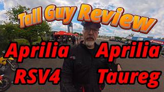 Aprilia RSV4 and Aprilia Taureg - Tall Guy Review