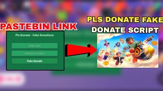 [💸PLS DONATE]Mobile support FAKE donate script (✅️all working executer]