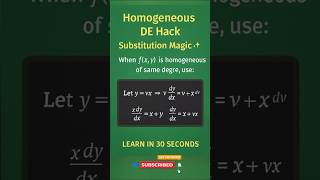 "Homogeneous DE Hack | Substitution Magic ✨"🟢 #DEshorts #BScMath #MathTrick  #motivation #shorts