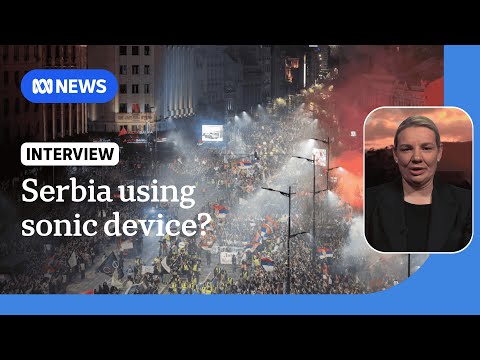 Did Serbia use a sonic weapon on a crowd of protesters? | ABC NEWS