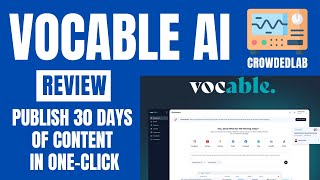 Vocable AI Review: Generate 30 Days of Content Instantly!