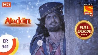 Aladdin - Ep 341 - Full Episode - 5th December 2019