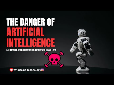 THE DANGER OF ARTIFICIAL INTELLIGENCE.Misuses Of Ai.