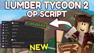 *NEW* Lumber Tycoon 2 OP Script (PASTEBIN) 2026