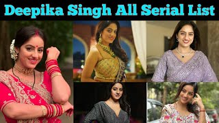 Deepika Singh All Tv Serial List || Mangal Lakshmi #deepikasingh #mangallakshmi #diyaaurbaatihum