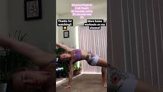 Back, Glutes, & Thighs, Oh My! #shorts #reverseplank #homeworkout #bodyweightworkout #glutes