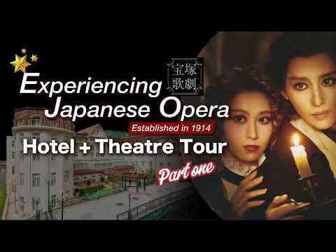 Uncommon Japan Tour - Takarazuka 宝塚ホテル, Japanese Opera, Themed Hotel Tour, Hidden Treasure