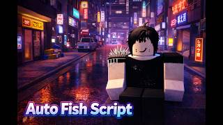 Auto Fish Script (Shinjuku 1988)
