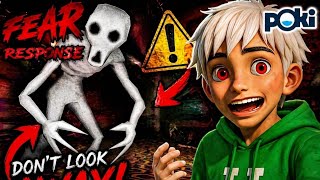 Fear Response the poki game it's so horrable || the danger game play 