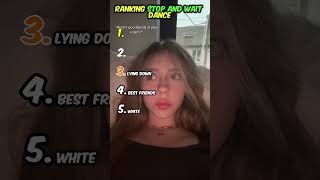 Ranking Stop and Wait Dance