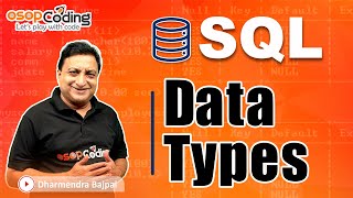 SQL Data Types | MySQL | SQL for Beginners | SQL Tutorial | #SQL #coding #data #Lec6