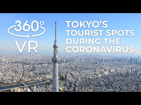 Tokyo's Tourist Spots During The Coronavirus (360° VR)