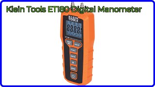 REVIEW (2026): Klein Tools ET180 Digital Manometer. ESSENTIAL details.
